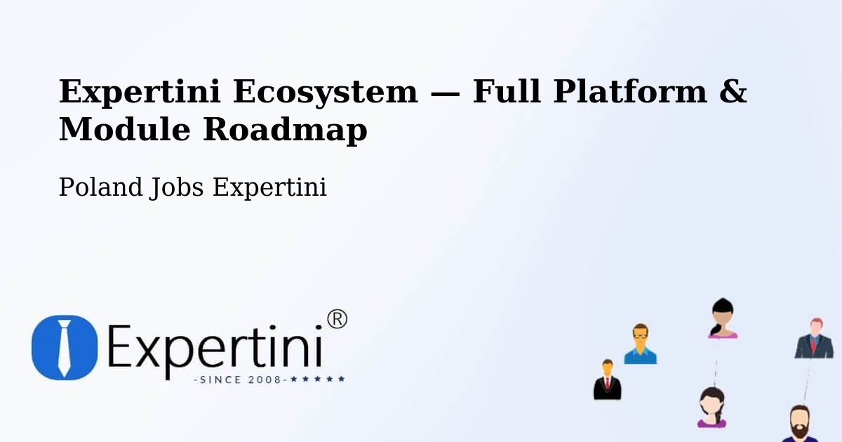 Expertini Ecosystem — Full Platform & Module Roadmap – Tuszyn
